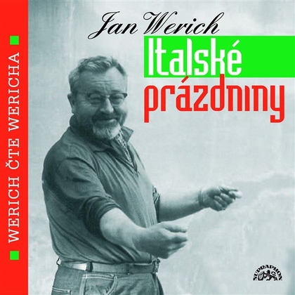 Audiokniha Italské prázdniny - Jan Werich, Jan Werich