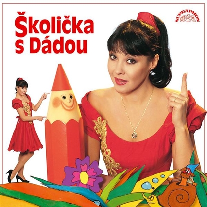 Audiokniha Školička s Dádou - Dagmar Patrasová, Ondřej Suchý