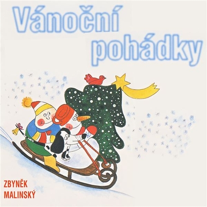 Audiokniha Vánoční pohádky - Vlastimil Brodský, Zbyněk Malinský