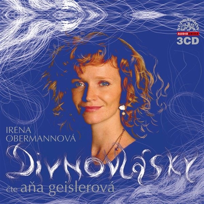Audiokniha Divnovlásky - Douglas Hollick, Irena Obermannová