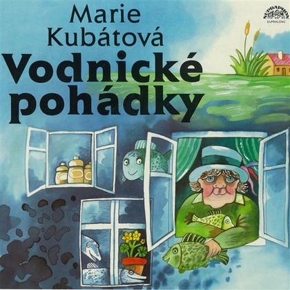 Audiokniha Vodnické pohádky - Luděk Munzar, Marie Kubátová