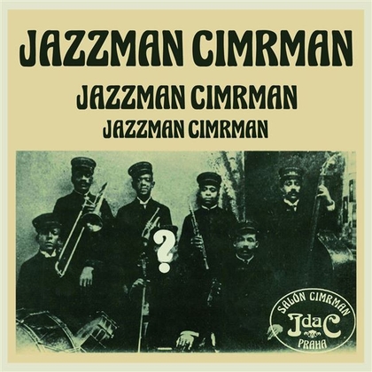 Audiokniha Jazzman Cimrman - Václav Kotek, Jiří Šebánek