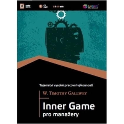 Audiokniha Inner Game pro manažery - Aleš Zbořil, W. Timothy Gallwey
