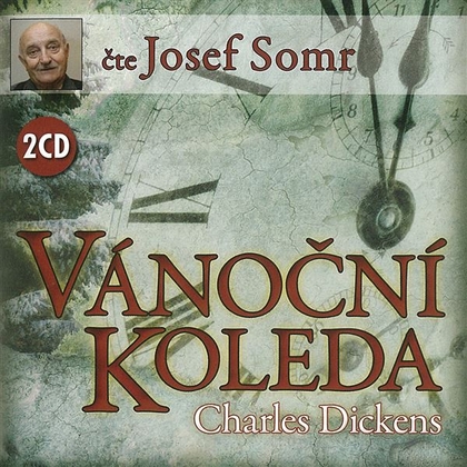 Audiokniha Vánoční koleda - Josef Somr, Charles Dickens
