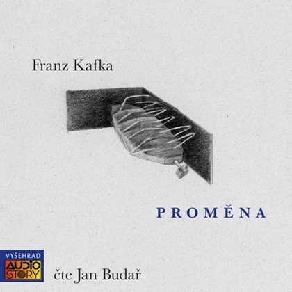 Audiokniha Proměna - Jan Budař, Franz Kafka