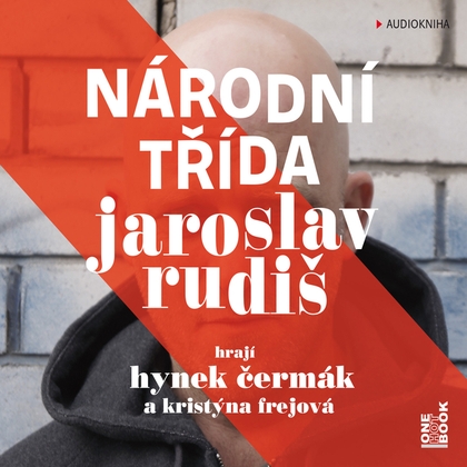 Audiokniha Národní třída - Hynek Čermák, Kristýna Frejová, Jaroslav Rudiš