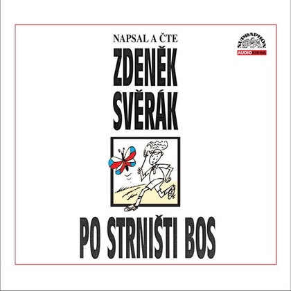 Audiokniha Po strništi bos - Zdeněk Svěrák, Zdeněk Svěrák