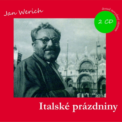 Audiokniha Italské prázdniny - Jan Werich, Jan Werich