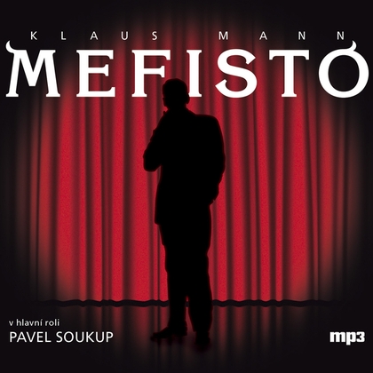 Audiokniha Mefisto - Různí interpreti, Klaus Mann