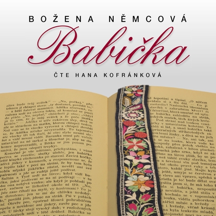 Audiokniha Babička - Hana Kofránková, Božena Němcová