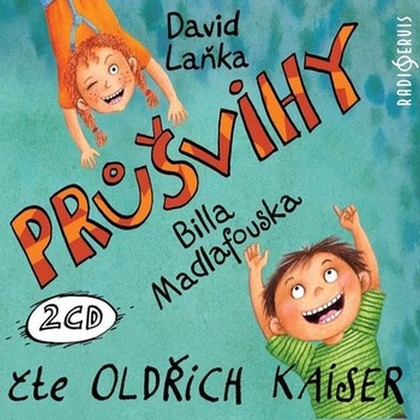 Audiokniha Průšvihy Billa Madlafouska - Oldřich Kaiser, David Laňka
