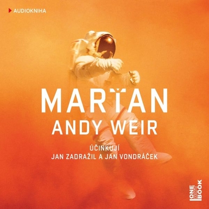 Audiokniha Marťan - Jan Vondráček, Jan Zadražil, Andy Weir