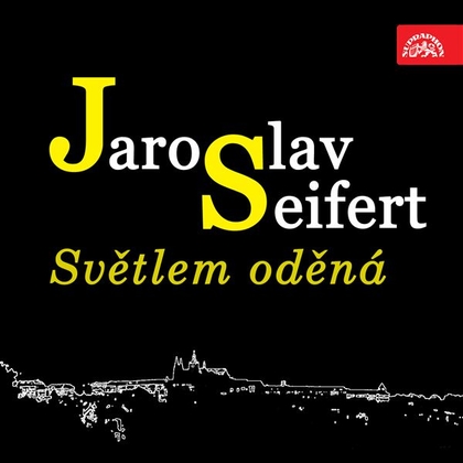 Audiokniha Světlem oděná - Václav Voska, Jaroslav Seifert