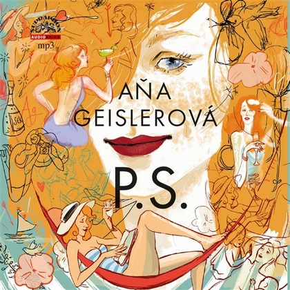 Audiokniha P.S. - Aňa Geislerová, Aňa Geislerová