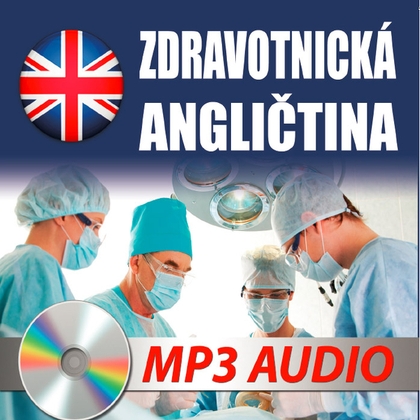 Audiokniha Zdravotnická angličtina - kolektiv autorů, kolektiv autorů