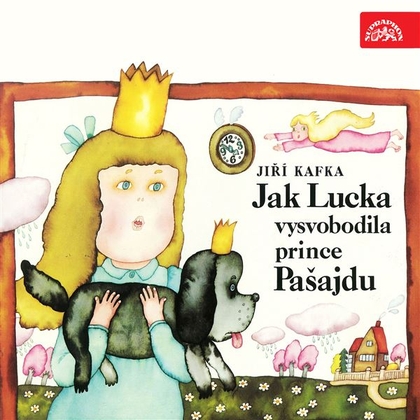 Audiokniha Jak Lucka vysvobodila prince Pašajdu - Eduard Cupák, Jiří Kafka