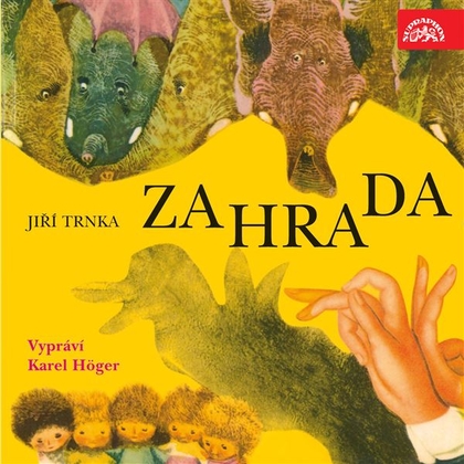 Audiokniha Zahrada - Karel Höger, Jiří Trnka