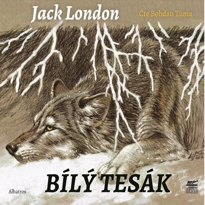 Audiokniha Bílý tesák - Bohdan Tůma, Jack London