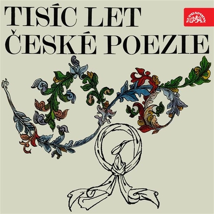Audiokniha Tisíc let české poezie - Vladimír Šmeral, anonym