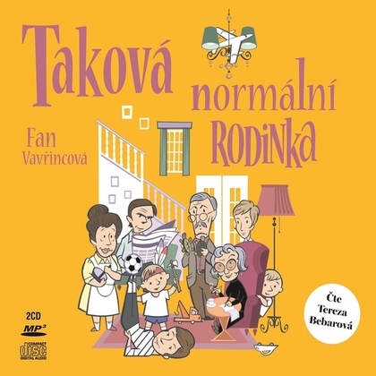 Audiokniha Taková normální rodinka - Tereza Bebarová, Fan Vavřincová