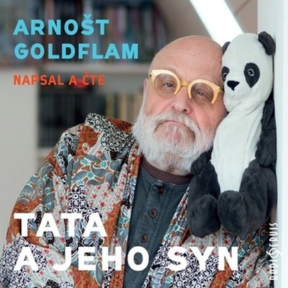 Audiokniha Arnošt Goldflam: Tata a jeho syn - Arnošt Goldflam, Arnošt Goldflam