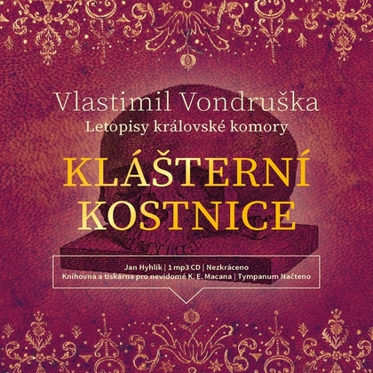 Audiokniha Klášterní kostnice - Jan Hyhlík, Vlastimil Vondruška, PhDr., CSc.