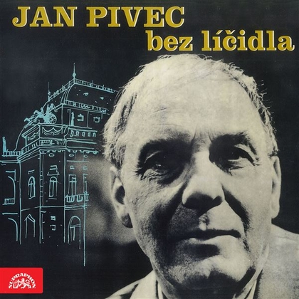 Audiokniha Jan Pivec bez líčidla - Jan Pivec, Jan Pivec