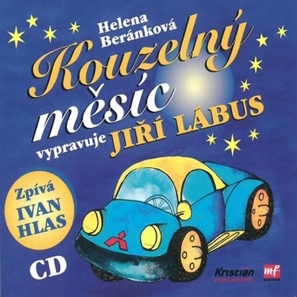 Audiokniha Kouzelný měsíc - Jiří Lábus, Helena Beránková