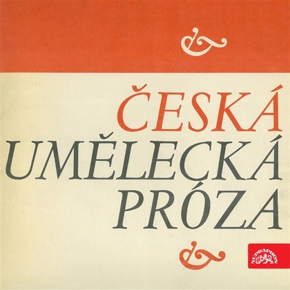 Audiokniha Česká umělecká próza - Zdeněk Štěpánek, Jan Drda
