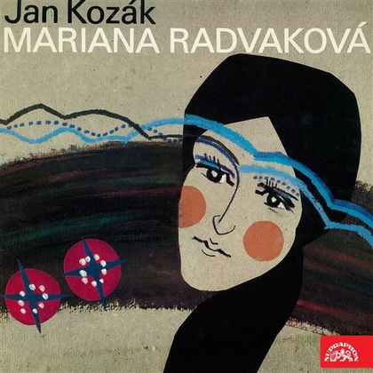 Audiokniha Mariana Radvaková - Rudolf Hrušínský, Jan Kozák
