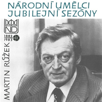 Audiokniha Národní umělci jubilejní sezóny - Martin Růžek - Martin Růžek, Jaroslav Vrchlický