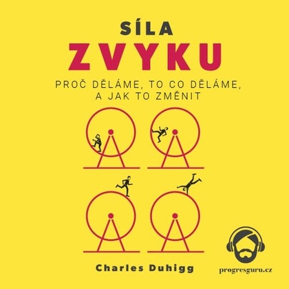 Audiokniha Síla zvyku - Jiří Schwarz, Charles Duhigg