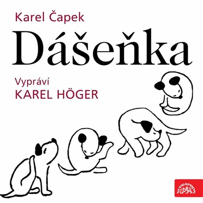 Audiokniha Dášeňka - Karel Höger, Karel Čapek