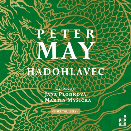 Audiokniha Hadohlavec - Martin Myšička, Jana Plodková, Peter May