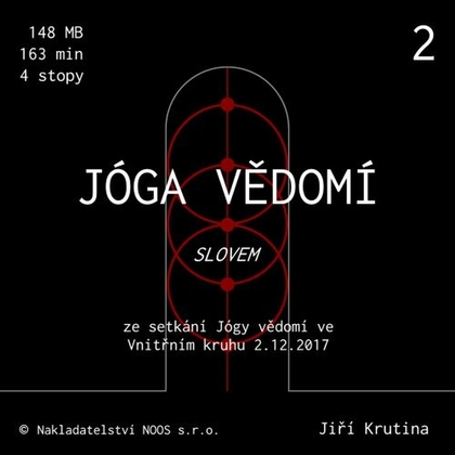 Audiokniha Jóga vědomí slovem 2 - Jiří Krutina, Jiří Krutina