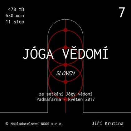 Audiokniha Jóga vědomí slovem 7 - Jiří Krutina, Jiří Krutina