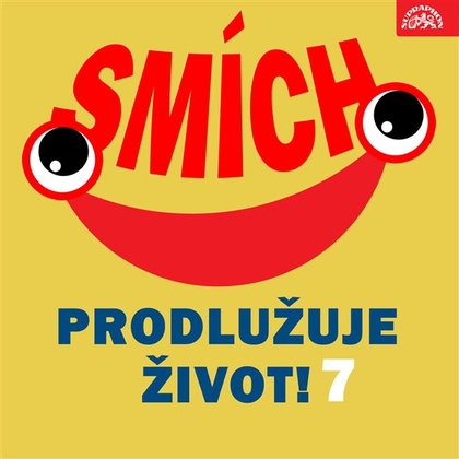 Audiokniha Smích prodlužuje život! 7 - Jiří Voskovec, Jan Werich, Jiří Voskovec, Jan Werich, Jindřich Honzl