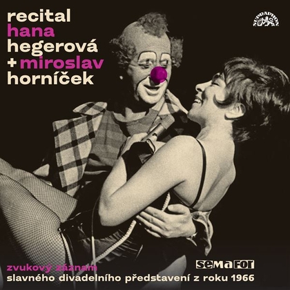 Audiokniha Recital 1966 - Miroslav Horníček, Miroslav Horníček