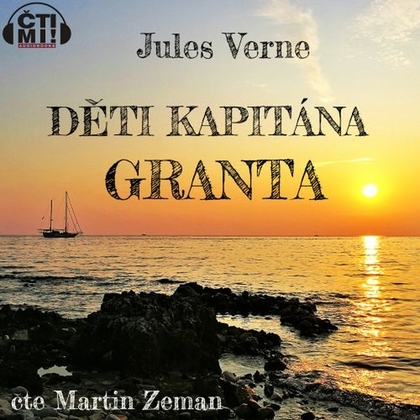 Audiokniha Děti kapitána Granta - Martin Zeman, Jules Verne