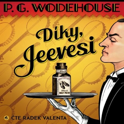 Audiokniha Díky, Jeevesi - Radek Valenta, P.G. Wodehouse