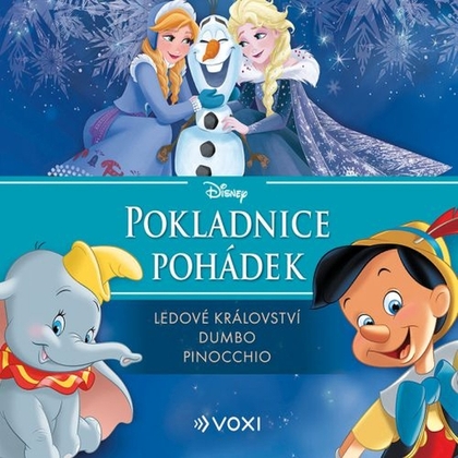 Audiokniha Disney - Ledové království, Dumbo, Pinocchio - Tomáš Juřička, Martin Preiss, Jan Maxián, Pavel Cmíral