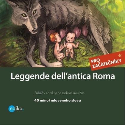 Audiokniha Leggende dell´antica Roma - Michele Sirtori, Valeria De Tommaso