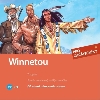 Audiokniha Winnetou - Matthias Heitmann, Karel May, Jana Navrátilová