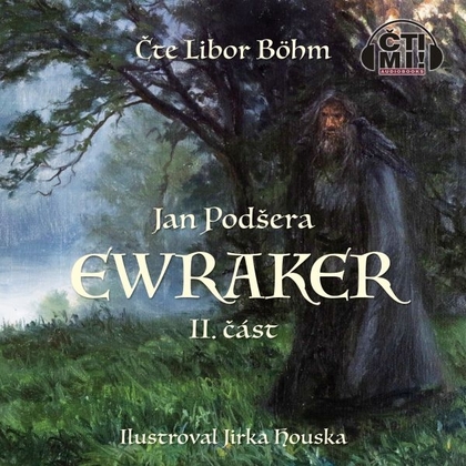 Audiokniha Ewraker II - Libor Böhm, Jan Podšera