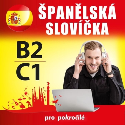 Audiokniha Španělská slovíčka B2, C1 - Různí interpreti, Různí autoři