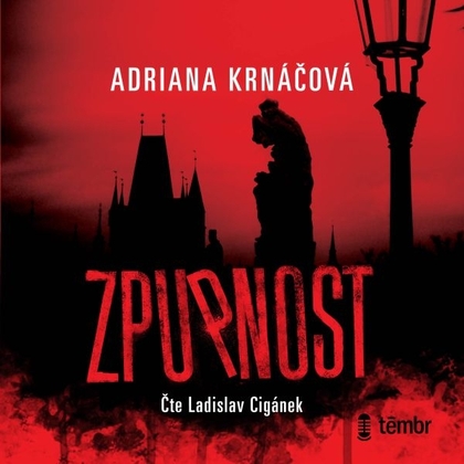 Audiokniha Zpupnost - Ladislav Cigánek, Adriana Krnáčová