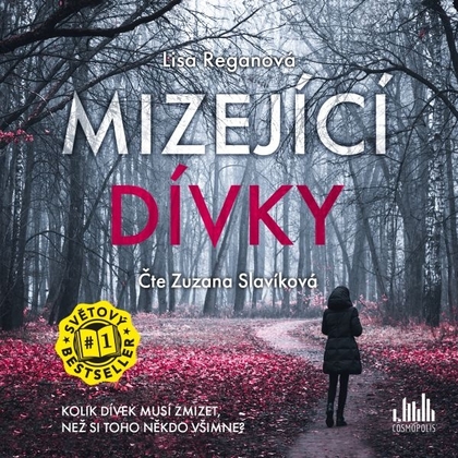 Audiokniha Mizející dívky - Zuzana Slavíková, Lisa Reganová
