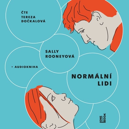 Audiokniha Normální lidi - Tereza Dočkalová, Sally Rooneyová