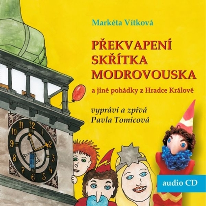 Audiokniha Překvapení skřítka Modrovouska - Pavla Tomicová, Markéta Vítková
