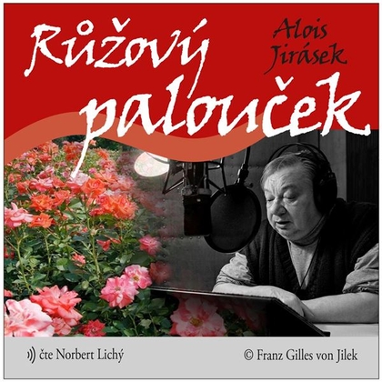 Audiokniha Růžový palouček - Norbert Lichý, Alois Jirásek